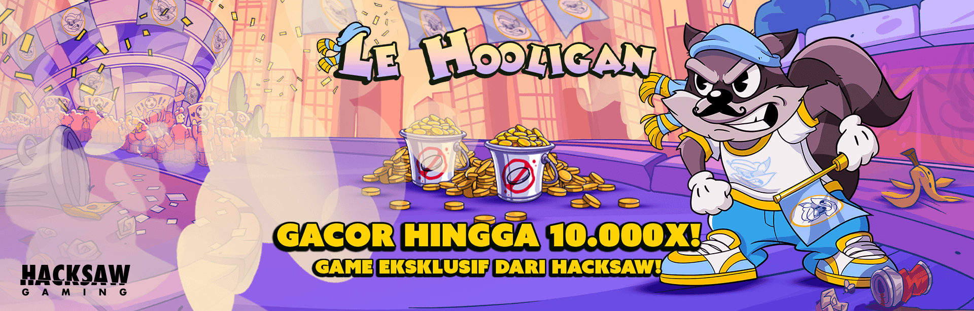 HACKSAW - LE HOOLIGAN GAME PROMO BANNER
